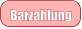 Barzahlung