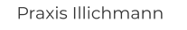 Praxis Illichmann