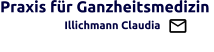 Praxis für Ganzheitsmedizin                   Illichmann Claudia