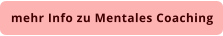 weiter zu Mentaltraining und Mentales Coaching