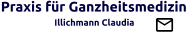Praxis für Ganzheitsmedizin                   Illichmann Claudia