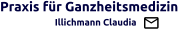 Praxis für Ganzheitsmedizin                   Illichmann Claudia