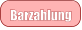Barzahlung