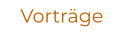 Vorträge