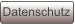 Datenschutz