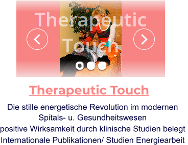 Widget Therapeutic Touch, Handauflegen,Energiemedizin, Energetiker, Reiki